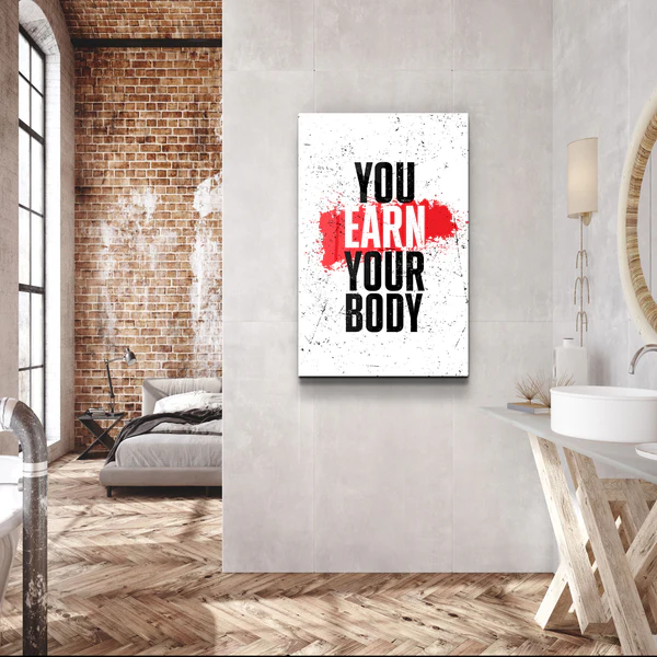 ・"You Earn Your Body"・Designer's Collection Glass Wall Art - Image 2