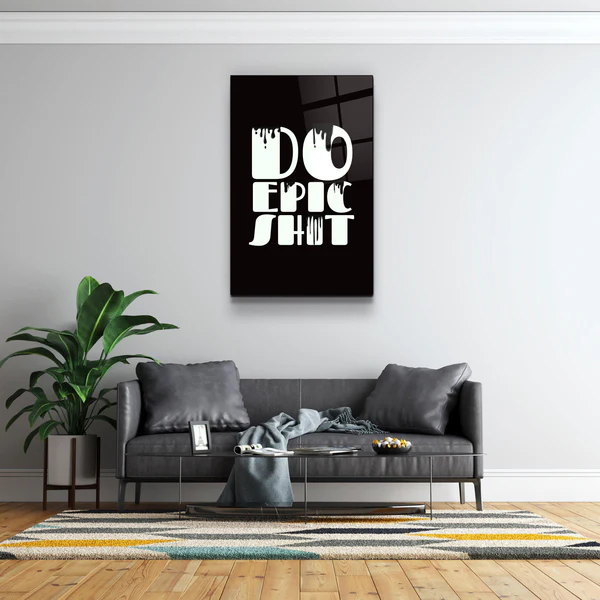 ・"Do Epic X Black"・Designers Collection Glass Wall Art - Image 3