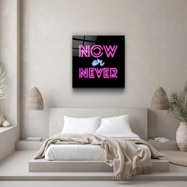 ・"Now or Never"・Glass Wall Art - Image 2